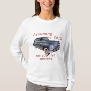 T-shirt En supposant que je suis vieille 1948 Packard Vint