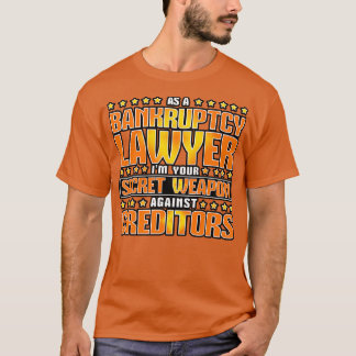T-shirt En Tant Qu'Avocat En Faillite