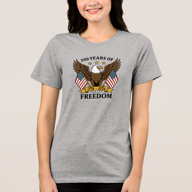T-shirt En Tri-matière 250 Years of Freedom America's Anniversary (Recto)