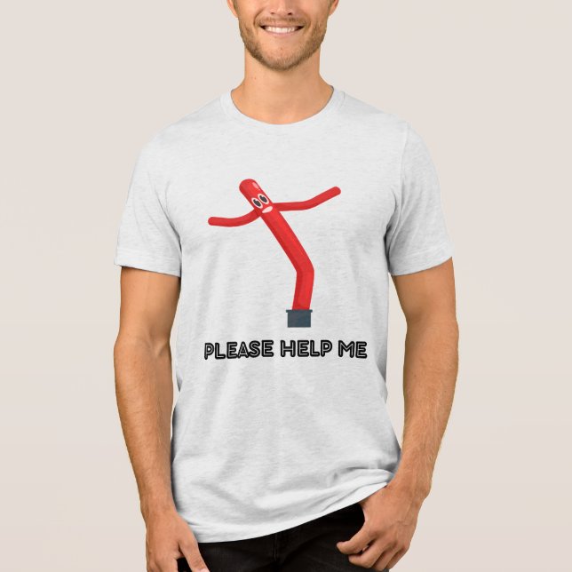 T-shirt En Tri-matière Aidez-moi s'il vous plaît (Recto)