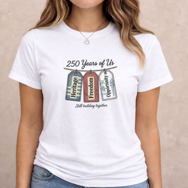 T-shirt En Tri-matière America 250 Years of Us (patriotic women t-shirt with 250 Years of Us heritage freedom opportunity design)