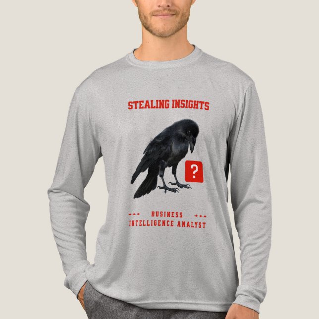 T-shirt En Tri-matière Analyste en intelligence d'affaires Crow (Recto)
