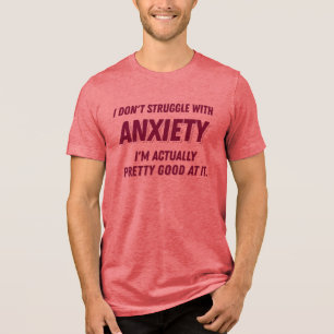 T-shirt En Tri-matière Anxiété Surpenser Drôle Citation Witty Introduire
