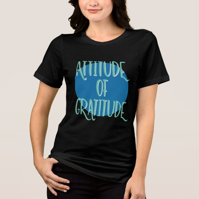 T-shirt En Tri-matière Attitude de gratitude - Slogan de récupération en  (Recto)
