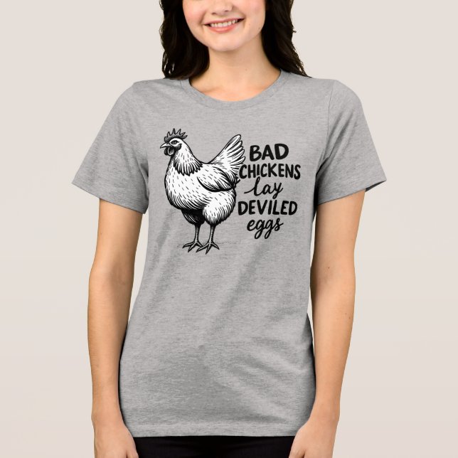 T-shirt En Tri-matière Bad Chickens Lay Deviled Eggs Funny Farm Chicken (Recto)
