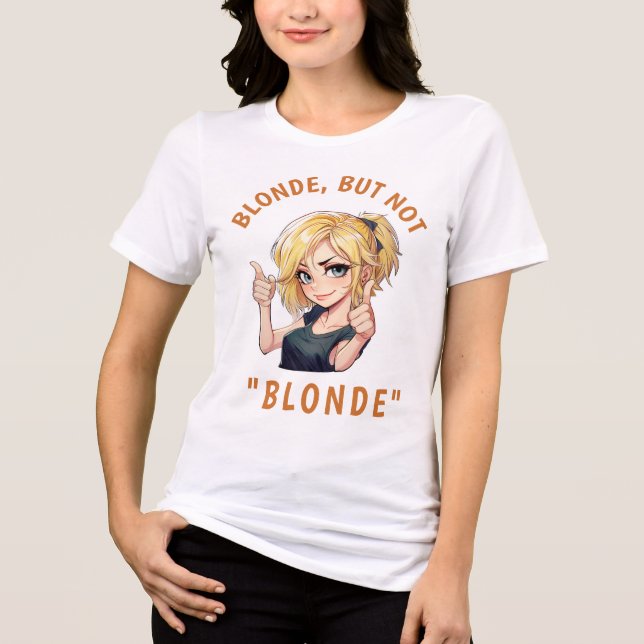 T-shirt En Tri-matière Blonde, mais pas "BLONDE" (Recto)