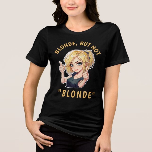 T-shirt En Tri-matière Blonde, mais pas "BLONDE" (Recto)