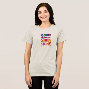 T-shirt En Tri-matière Bonjour soleil brillant Premium Bella Canvas