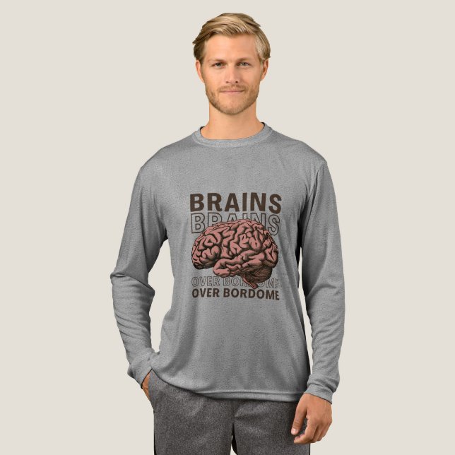 T-shirt En Tri-matière Brains Over Bordome (Recto complet)