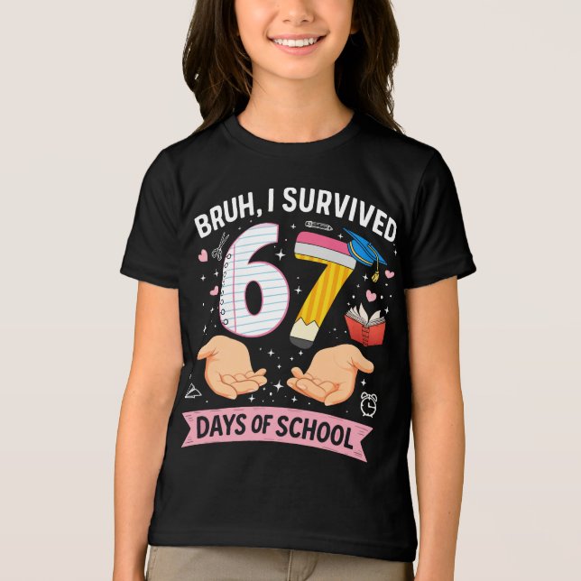 T-shirt En Tri-matière Bruh I survived 67 days of school (Recto)