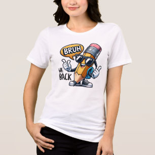 T-shirt En Tri-matière Bruh On Rentre, Retour À L'école Prof 