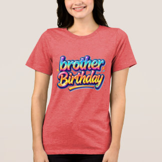 T-shirt En Tri-matière Cadeau d'anniversaire frère Texte Arc-en-ciel Colo