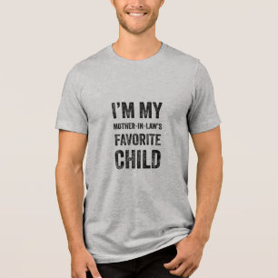 T-shirt En Tri-matière Cadeau drôle pour la belle-mère, enfant préféré