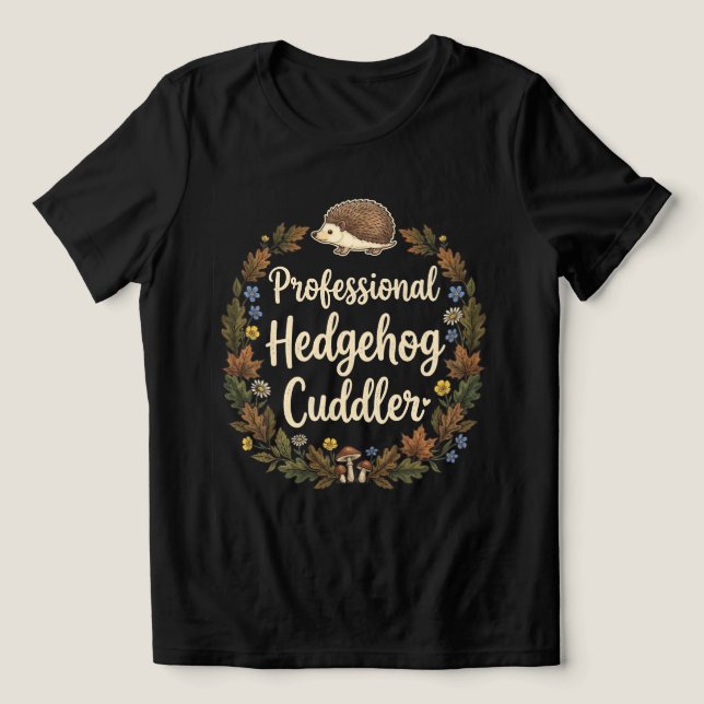 T-shirt En Tri-matière Cajoleur Professionnel de Hérissons (Design Recto)