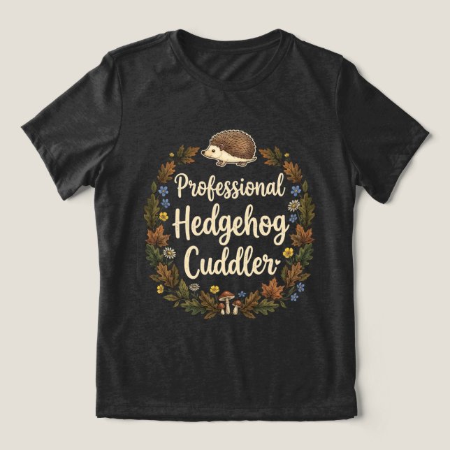 T-shirt En Tri-matière Cajoleur Professionnel de Hérissons (Design Recto)