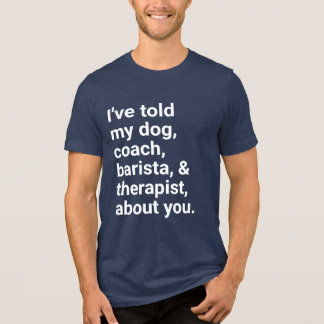 T-shirt En Tri-matière C'est de toi que je parle !