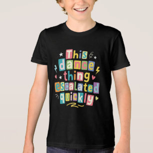 T-shirt En Tri-matière Cette histoire de danse a rapidement dégénéré