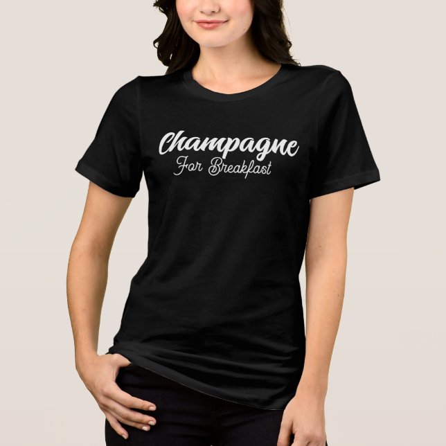 T-shirt En Tri-matière Champagne pour le petit déjeuner, Champagne Dreams (Recto)