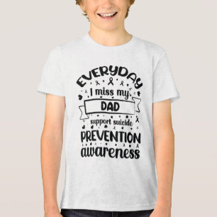 T-shirt En Tri-matière Chaque jour, Mon Père Me Manque Pour La Prévention
