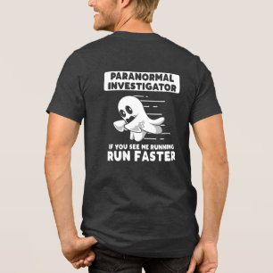 T-shirt En Tri-matière Chasse aux fantômes Paranormal Enquêteur Exécuter 