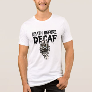 T-shirt En Tri-matière Chemise Café Squelette Avant la Mort Décaféiné - D