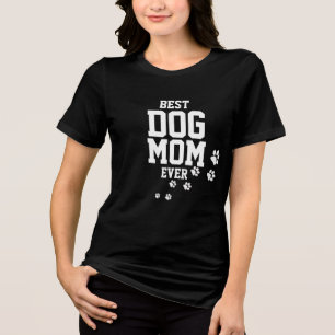 T-shirt En Tri-matière Chemise Ever Meilleur Chien Maman - Idée Cadeau T-