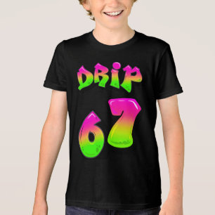 T-shirt En Tri-matière Chemise Neon Graffiti Slime DRIP 67 Six Seven Meme