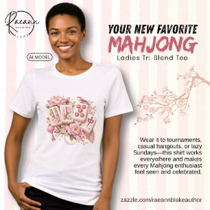 T-shirt En Tri-matière Chemise tri-blend pour dames enthousiastes de Mahj