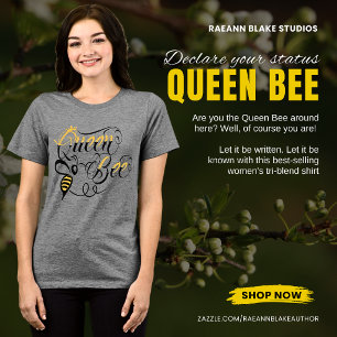 T-shirt En Tri-matière Chemise Tri-Blend Queen Bee Ladies