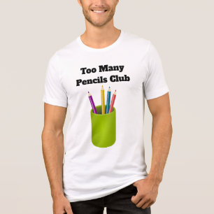 T-shirt En Tri-matière Chemise Tri-Blend Too Many Pencils Club