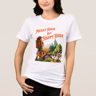 T-shirt En Tri-matière Cheveux Décoiffés Mais Randonneuse Heureuse Femme
