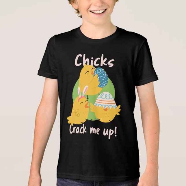 T-shirt En Tri-matière Chick's Crack Me Up ! Chemise Enfants (Recto)