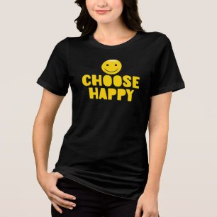 T-shirt En Tri-matière Choisissez Heureux, Inspirant