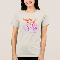 Citation Amusante Croyez En Votre Selfie Violet Sc