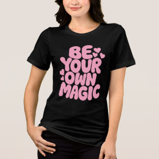 T-shirt En Tri-matière Citation Rétro Rose “Soyez Votre Propre Magie”