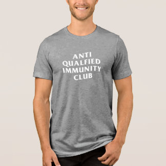 T-SHIRT  EN TRI-MATIÈRE CLUB CONTRE L'IMMUNITÉ QUALIFIÉE 
