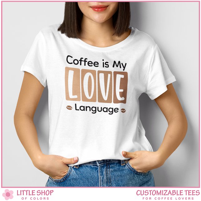 T-shirt En Tri-matière Coffee is My Love Language Custom Coffee Lover (Créateur téléchargé)
