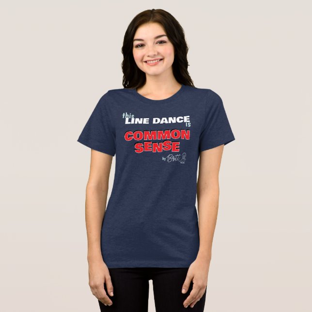 T-shirt En Tri-matière Common Sense Line Dance Shirt (Recto plein)
