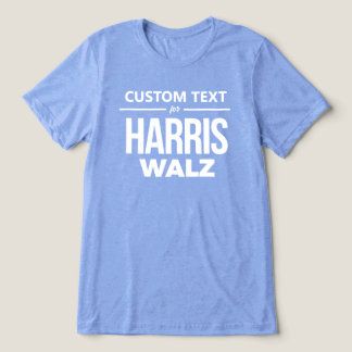T-shirt En Tri-matière Conception personnalisée pour Harris Walz