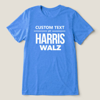 T-shirt En Tri-matière Conception personnalisée pour Harris Walz