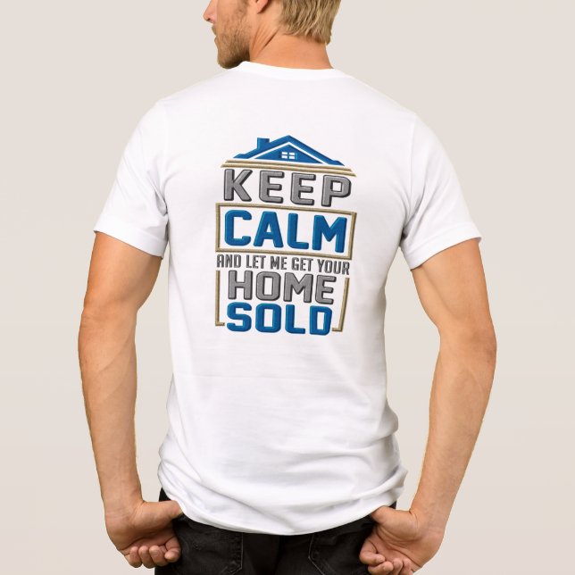 T-shirt En Tri-matière Conserver le calme Maison Vendu Agent Immobilier (Verso)