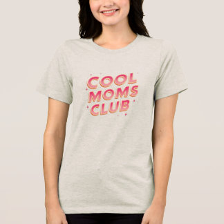 T-shirt En Tri-matière Cool Moms Club Rétro Sparkle