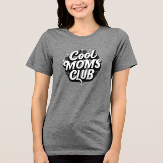 T-shirt En Tri-matière Cool Moms Club Retro tendance Design de typographi