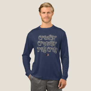T-shirt En Tri-matière Crackin' Crunchin' CrayCray!