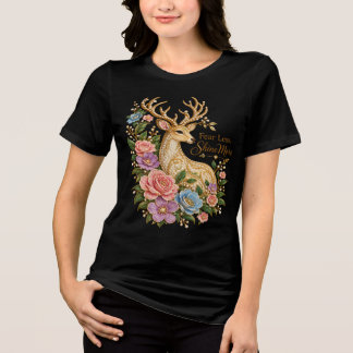 T-shirt En Tri-matière Craignez moins, brillez davantage : Cerf floral or