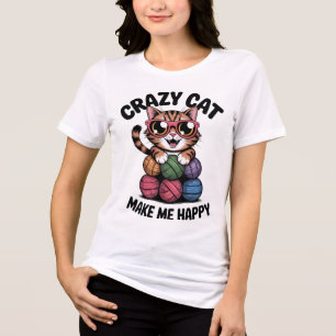 T-shirt En Tri-matière CRAZY CAT me rend heureux