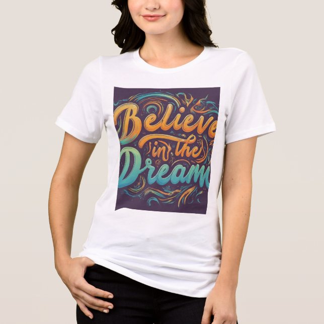 T-shirt En Tri-matière Croire au rêve (Recto)