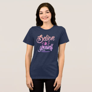 T-shirt En Tri-matière Croyez en vous-même - Donner du pouvoir à l'inspir