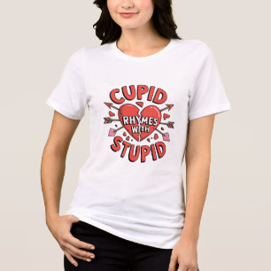 T-shirt En Tri-matière Cupidon Rime Avec Stupide – Anti Saint-Valentin Dr