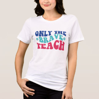 T-shirt En Tri-matière Cute TEacher art de mot brave